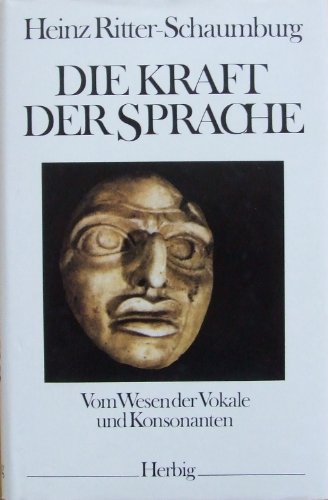 9783776612875: Die Kraft der Sprache: Vom Wesen der Vokale und Konsonanten