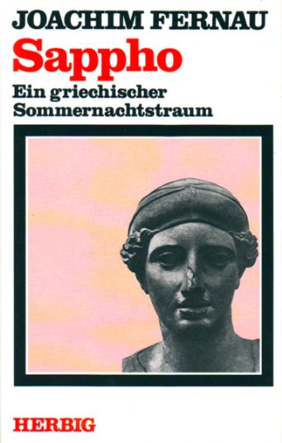 Sappho: Ein griechischer Sommernachtstraum