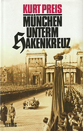 Beispielbild fr München unterm Hakenkreuz: 1933-1945 zum Verkauf von WorldofBooks