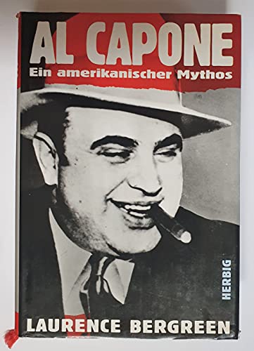 9783776619676: Al Capone. Ein amerikanischer Mythos