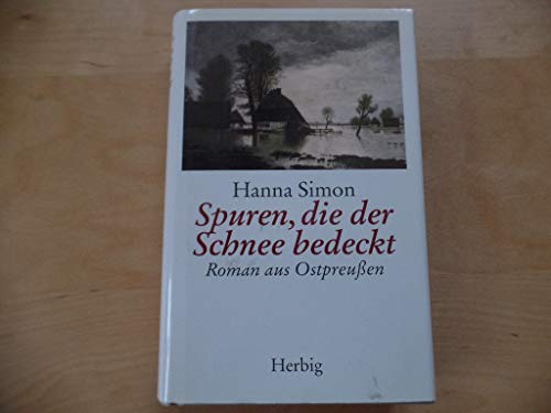 Spuren, die der Schnee bedeckt - Simon, Hanna