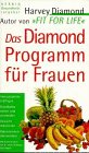 Imagen de archivo de Das Diamond- Programm für Frauen a la venta por medimops