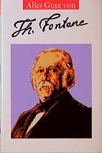 Alles Gute von Theodor Fontane. (9783776620115) by Fontane, Theodor