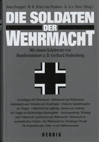 Beispielbild fr Die Soldaten der Wehrmacht zum Verkauf von medimops