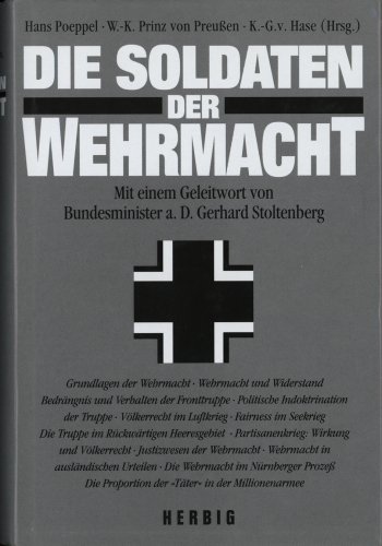 Stock image for Die Soldaten der Wehrmacht for sale by Antiquariat Weber