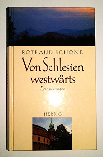 Beispielbild fr Von Schlesien westwrts zum Verkauf von medimops