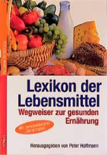 Beispielbild fr lexikon der lebensmittel. wegweiser zur gesunden ernhrung. mit einem vorwort von prof. dr. k. jung. zum Verkauf von alt-saarbrcker antiquariat g.w.melling