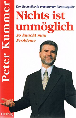 Stock image for Nichts ist unmglich. So knackt man Probleme for sale by medimops