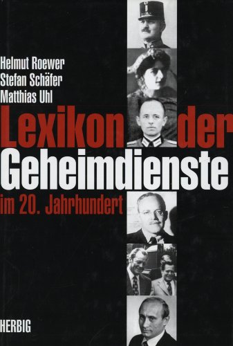 Beispielbild fr Lexikon der Geheimdienste im 20. Jahrhundert zum Verkauf von medimops