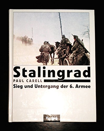 Beispielbild für Stalingrad. Sieg und Untergang der 6. Armee. zum Verkauf von Wonder Book
