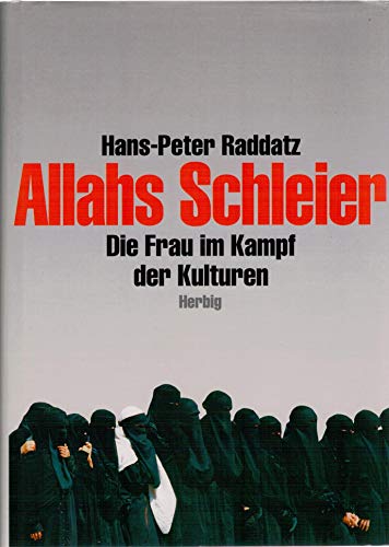 9783776623666: Allahs Schleier.