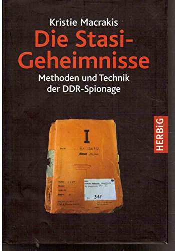 Beispielbild fr Die Stasi-Geheimnisse: Methoden und Technik der DDR-Spionage zum Verkauf von medimops