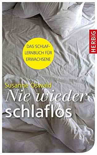 Stock image for Nie wieder schlaflos for sale by medimops