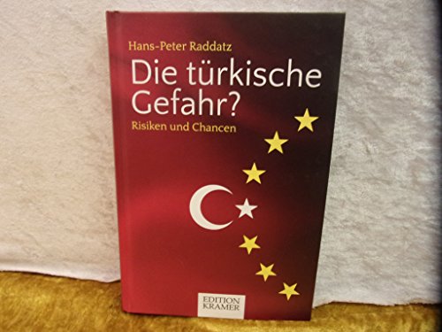 9783776650136: Die trkische Gefahr?: Risiken und Chancen