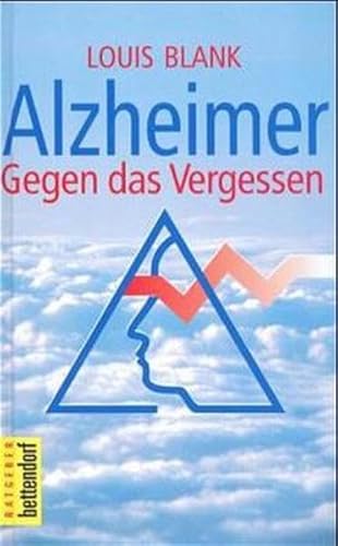 Alzheimer. Herausforderung und Sieg? [Gegen das Vergessen].