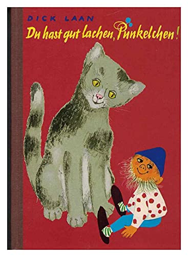 Stock image for Du hast gut lachen, Pnkelchen. Allen kleinen und groen Kinder nacherzhlt (1. Auflage) for sale by Versandantiquariat BUCHvk