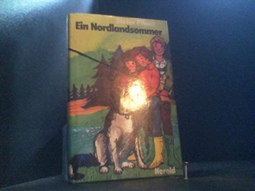 Beispielbild fr Ein Nordlandsommer zum Verkauf von Ostmark-Antiquariat Franz Maier