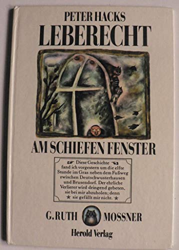 Imagen de archivo de Leberecht am schiefen Fenster a la venta por medimops