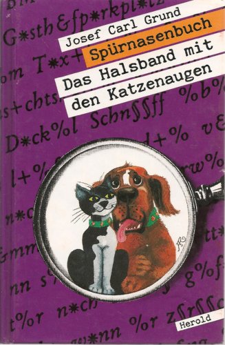 Imagen de archivo de Sprnasenbuch IV. Das Halsband mit den Katzenaugen. ( Ab 10 J.) a la venta por Versandantiquariat Felix Mcke