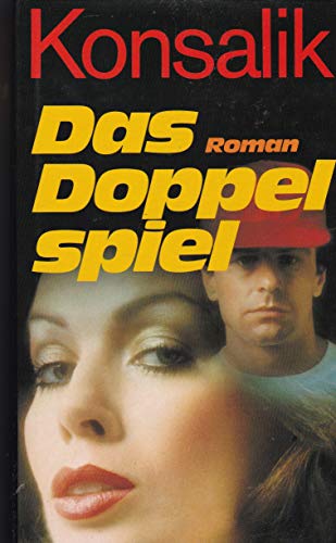 9783777001579: Das Doppelspiel: Roman (German Edition)