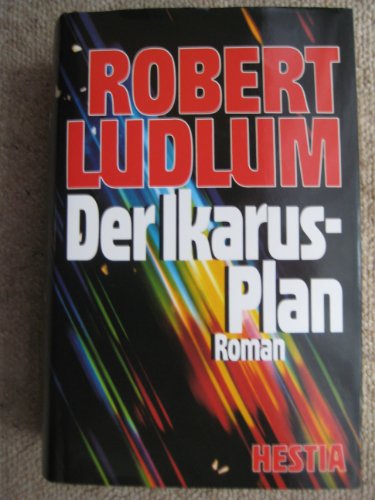 9783777003856: Der Ikarus-Plan. Roman