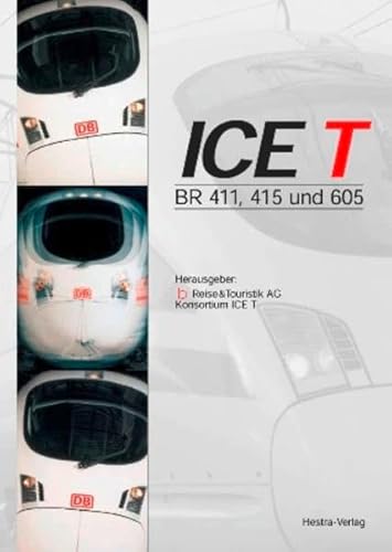 ICE T: BR 411,415 und 605