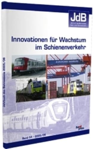 9783777103419: Jahrbuch des Bahnwesens 2005/06: Innovationen fr Wachstum im Schienenverkehr