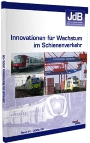 9783777103419: Jahrbuch des Bahnwesens 2005/06: Innovationen fr Wachstum im Schienenverkehr