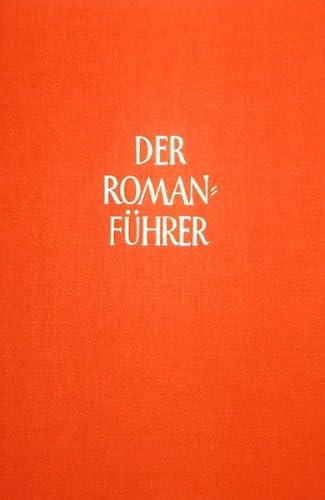 Imagen de archivo de Der Romanfhrer. Der Inhalt der Romane und Novellen der Weltliteratur: Deutsche und internationale Prosa aus den Jahren 1991 bis 2000. Erster Teil: 1991 bis 1997 a la venta por MyLibraryMarket