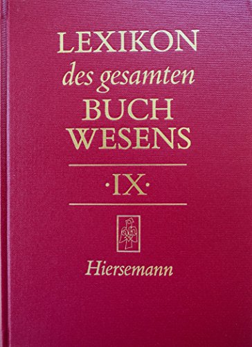 Lexikon des gesamten Buchwesens Band IX: Register »E« – »Z« - Pflug, Günther