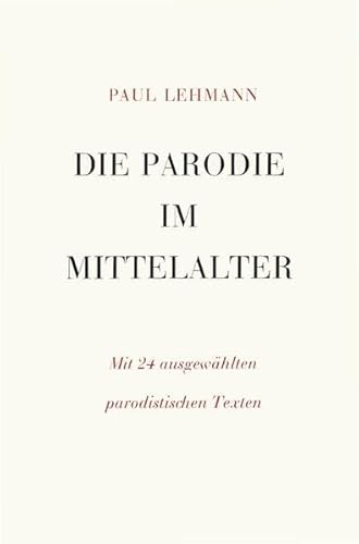 Stock image for Die Parodie im Mittelalter for sale by Better World Books