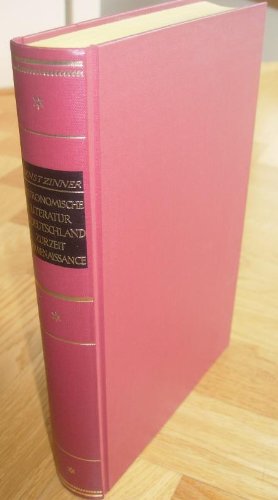 9783777264073: Geschichte und Bibliographie der astronomischen Literatur in Deutschland zur Zeit der Renaissance (German Edition)