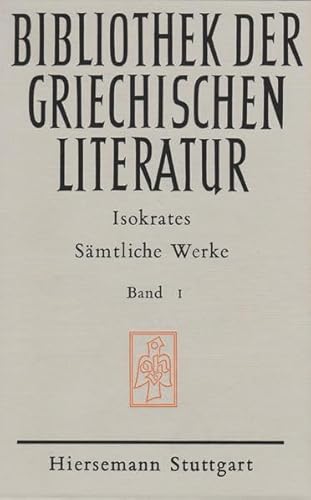 SaÌˆmtliche Werke (Abteilung Klassische Philologie) (German Edition) (9783777293073) by Isocrates