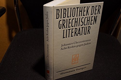 9783777295251: Acht Reden gegen Juden (Bibliothek der griechischen Literatur)