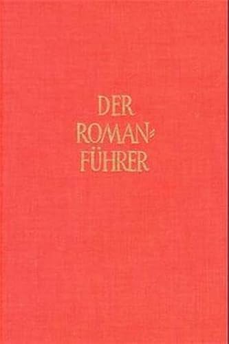 Beispielbild fr Der Romanfuhrer: Der Inhalt Der Romane Und Novellen Der Weltliteratur, Band 34: Ost-, sudost- Und Nordeuropaische Erzahlprosa Aus Den Jahren 1989 Bis 1995 zum Verkauf von PsychoBabel & Skoob Books