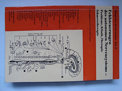 Beispielbild fr Fehlsteuerungen des autonomen Nervensystems. Probleme, Klinik, Therapie, Schmerztherapie zum Verkauf von medimops
