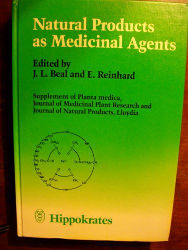 Stock image for Natural Products as Medicinal Agents. Plenary Lecturs of the International Research Congress on Medicinal Plant Research. Strasbourg, July 1980 for sale by Das Buchregal GmbH