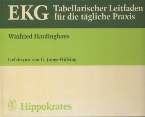 Stock image for EKG. Tabellarischer Leitfaden fr die tgliche Praxis for sale by medimops