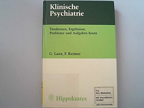Beispielbild fr Klinische Psychiatrie I. Tendenzen, Ergebnisse, Probleme und Aufgaben heute zum Verkauf von Bernhard Kiewel Rare Books