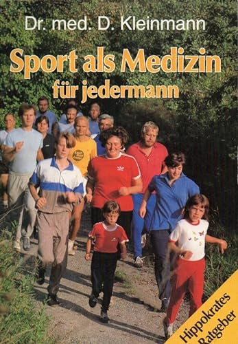 Beispielbild fr Sport als Medizin für jedermann [Perfect Paperback] Kleinmann,Dieter zum Verkauf von tomsshop.eu