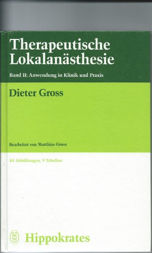 Stock image for Therapeutische Lokalansthesie II. Anwendung in Klinik und Praxis for sale by medimops