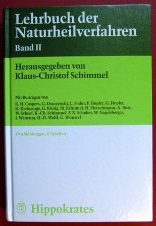 Imagen de archivo de Lehrbuch der Naturheilverfahren. Band II. a la venta por CSG Onlinebuch GMBH