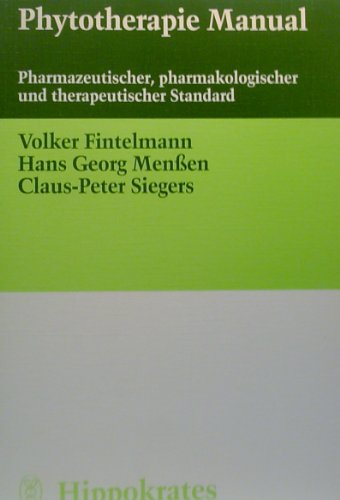 Imagen de archivo de Phytotherapie Manual. Pharmazeutischer, pharmakologischer und therapeutischer Standard a la venta por buecheria, Einzelunternehmen