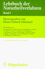 9783777309811: Lehrbuch der Naturheilverfahren, Bd.1