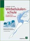 Imagen de archivo de Wirbelsulenschule aus ganzheitsmedizinischer Sicht a la venta por medimops