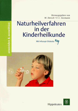 Stock image for Naturheilverfahren in der Kinderheilkunde for sale by medimops