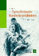 Beispielbild fr Sprechstunde Kinderkrankheiten zum Verkauf von medimops