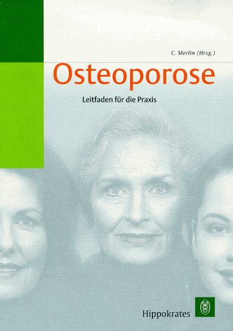 Beispielbild fr Osteoporose. Leitfaden fr die Praxis zum Verkauf von medimops