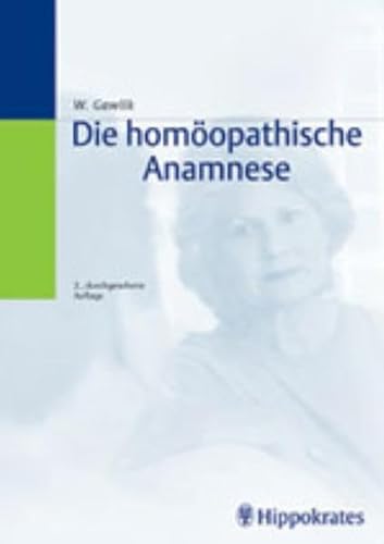 Beispielbild fr Die homopathische Anamnese zum Verkauf von medimops