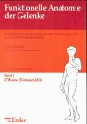 Beispielbild fr Funktionelle Anatomie der Gelenke, 3 Bde., Bd.1, Obere Extremitt zum Verkauf von medimops